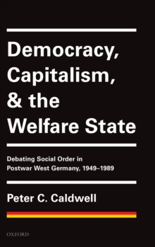 Democracy, Capitalism, and the Welfare State