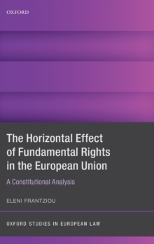 Horizontal Effect of Fundamental Rights in the European Union