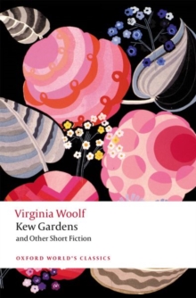 Image for Kew Gardens and other short fiction