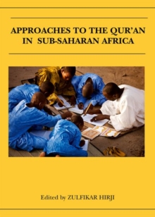 Image for Approaches to the Qur'an in sub-Saharan Africa