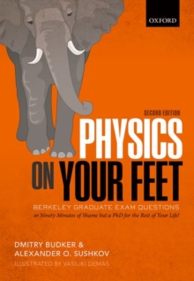 Image for Physics on your feet  : Berkeley graduate exam questions
