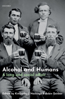 Image for Alcohol and humans  : a long and social affair
