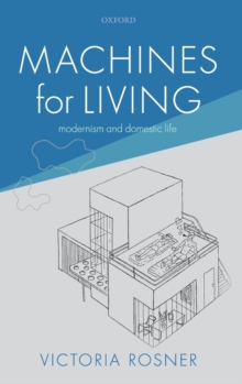 Machines for Living