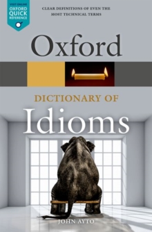 Image for Oxford Dictionary of Idioms