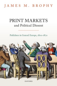 Image for Print Markets and Political Dissent
