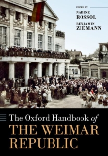 Image for The Oxford Handbook of the Weimar Republic