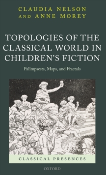 Image for Topologies of the Classical World in Children's Fiction