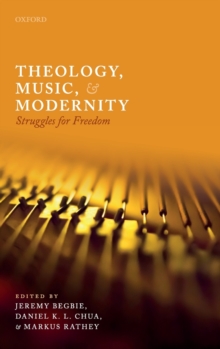 Image for Theology, Music, and Modernity