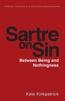 Image for Sartre on sin  : between being and nothingness