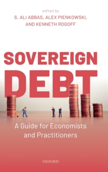 Sovereign Debt: A Guide for Economists and Practitioners