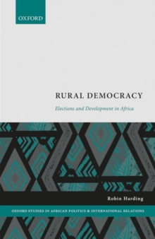 Image for Rural democracy  : elections and development in Africa
