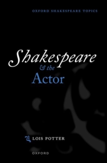 Image for Shakespeare and the actor