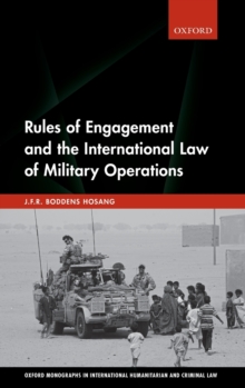 Image for Rules of engagement and the international law of military operations