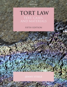 Image for Tort law  : text, cases, and materials