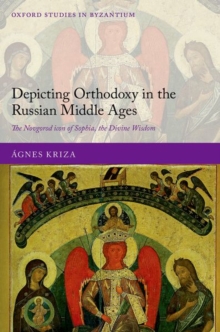 Image for Depicting Orthodoxy in the Russian Middle Ages