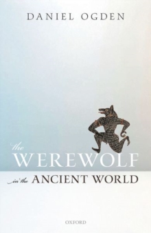 Image for The Werewolf in the Ancient World