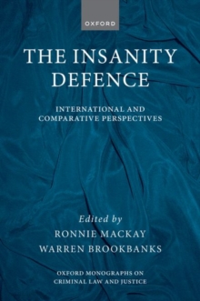Image for The insanity defence  : international and comparative perspectives