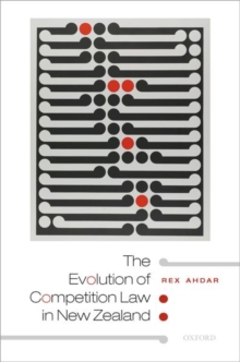 Evolution of Competition Law in New Zealand
