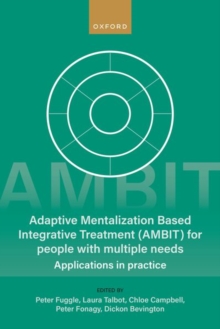 Image for Adaptive Mentalization-Based Integrative Treatment (AMBIT) For People With Multiple Needs