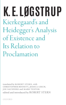Kierkegaard's and Heidegger's Analysis of Existence and its Relation to Proclamation