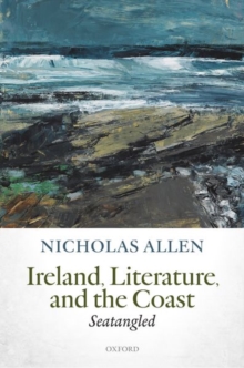 Image for Ireland, Literature, and the Coast