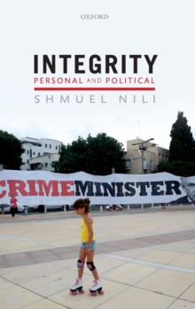 Integrity, Personal, and Political