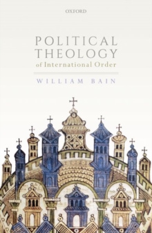 Image for Political Theology of International Order