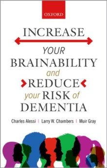 Image for Increase your Brainability—and Reduce your Risk of Dementia
