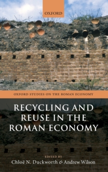 Image for Recycling and reuse in the Roman economy