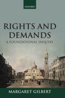 Rights and Demands: A Foundational Inquiry