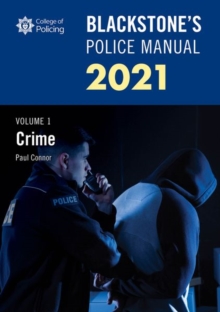 Image for Blackstone's police manuals 2021Volume 1,: Crime