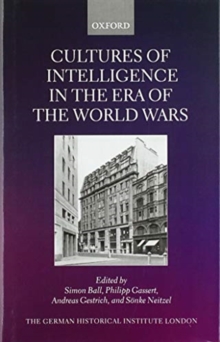 Image for Cultures of intelligence in the era of the world wars