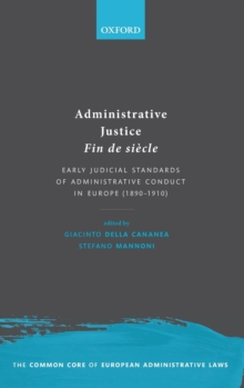Image for Administrative Justice Fin de siecle