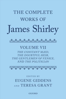 Complete Works of James Shirley: Volume 7