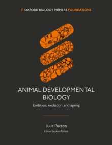 Image for Animal developmental biology  : embryos, evolution, and ageing