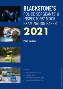 Image for Blackstone's Police Sergeants' and Inspectors' Mock Examination Paper 2021