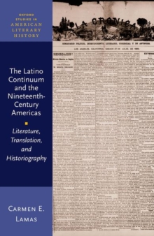 Latino Continuum and the Nineteenth-Century Americas