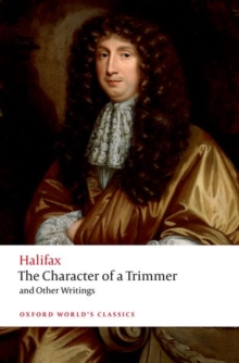 Character of a Trimmer and Other Writings