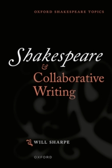 Image for Shakespeare & Collaborative Writing