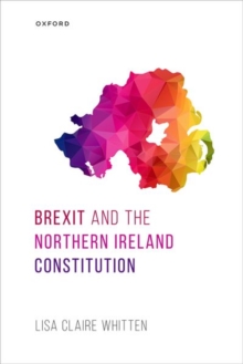 Image for Brexit and the Northern Ireland Constitution