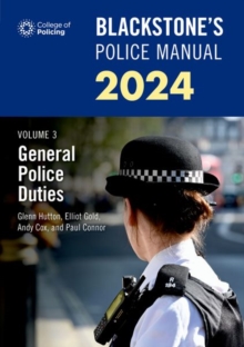 Image for Blackstone's police manual 2024Volume 3,: General police duties