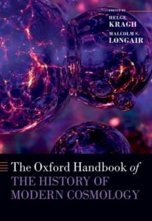 Image for The Oxford handbook of the history of modern cosmology