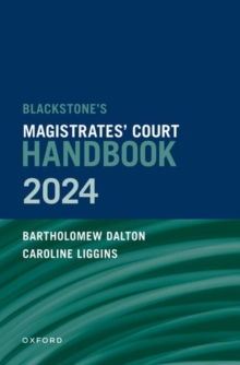 Image for Blackstone's Magistrates' Court Handbook 2024