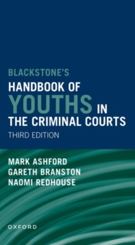 Image for Blackstones' handbook of youths in the criminal courts