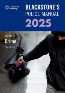 Image for Blackstone's Police Manual Volume 1: Crime 2025