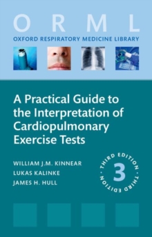 Practical Guide to the Interpretation of Cardiopulmonary Exercise Tests