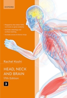 Cunningham's Manual of Practical Anatomy Volume 3 Head, Neck and Brain