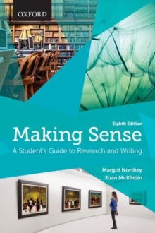 Image for Making sense  : a student's guide to research and writing