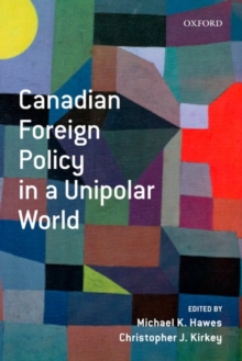 Image for Canadian foreign policy in a unipolar world