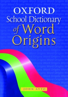 Image for OXFORD WORD ORIGINS DICTIONARY